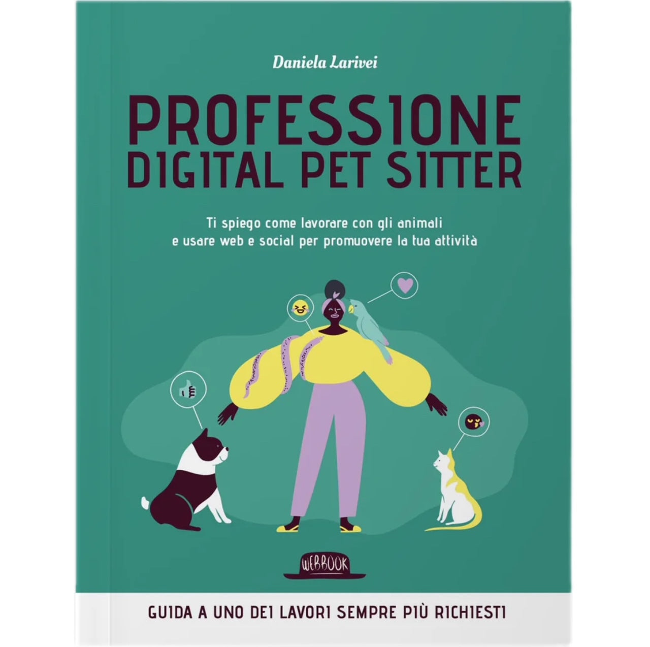 Cover del libro Professione Digital Pet Sitter di Dario Flaccovio Editore distribuito da Orme Differenti